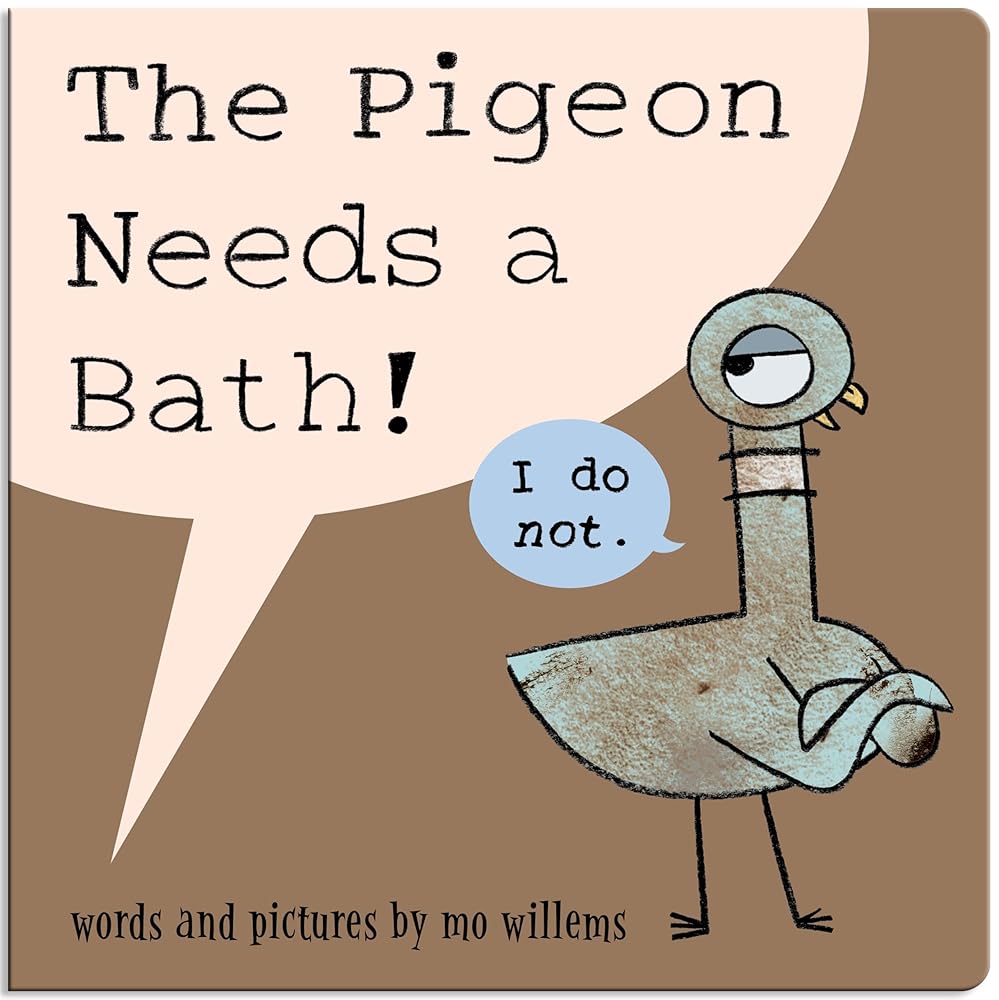 The Pigeon Needs a Bath!