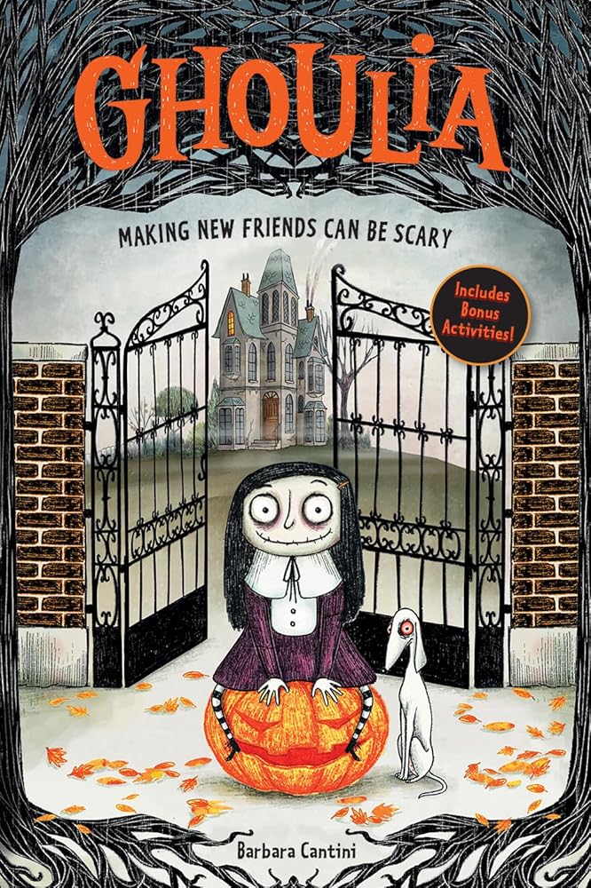 Ghoulia: Making New Friends Can Be Scary (Book #1)