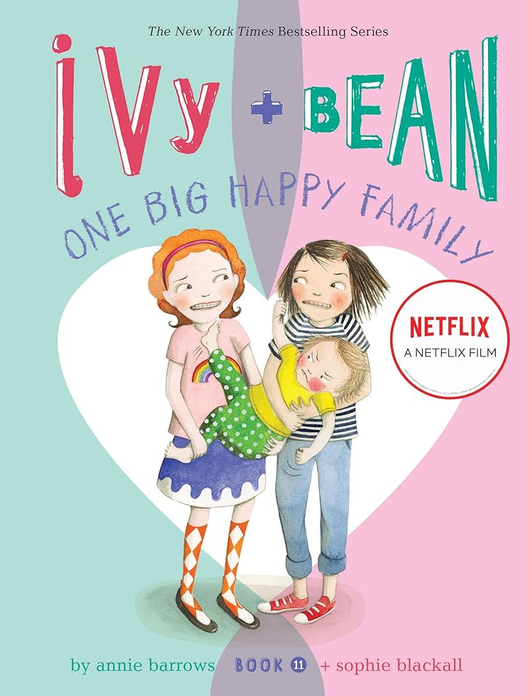 Ivy and Bean One Big Happy Family (Book #11)