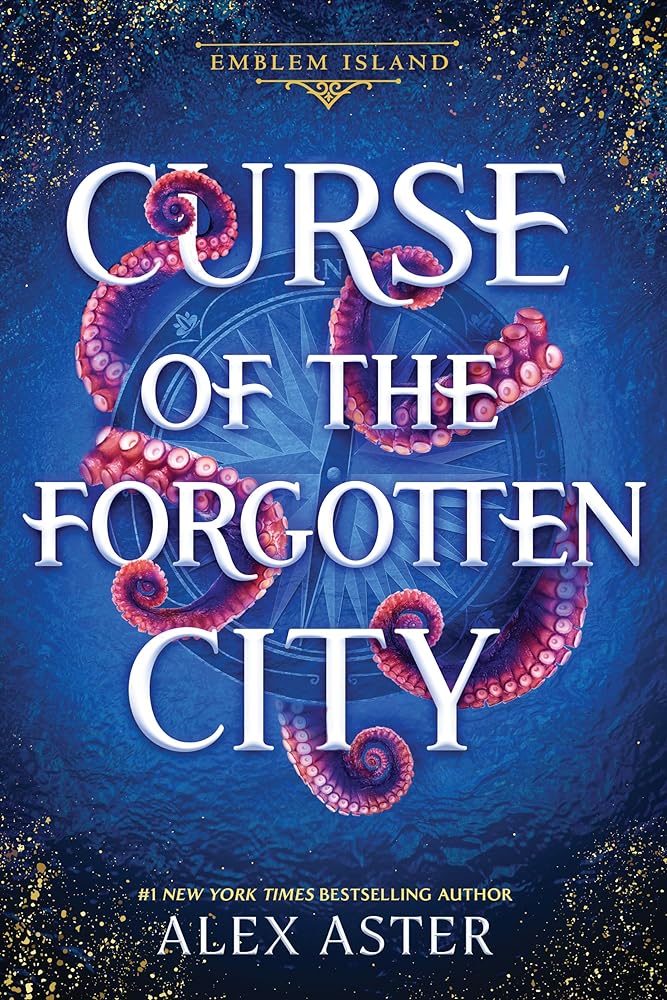 Curse of the Forgotten City (Book #2)