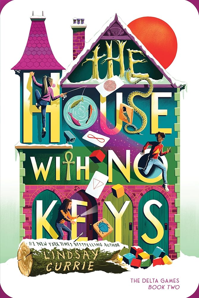 The House with No Keys (Book #2) (HC)
