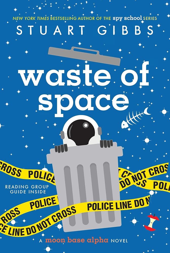 Waste of Space (Book #3)