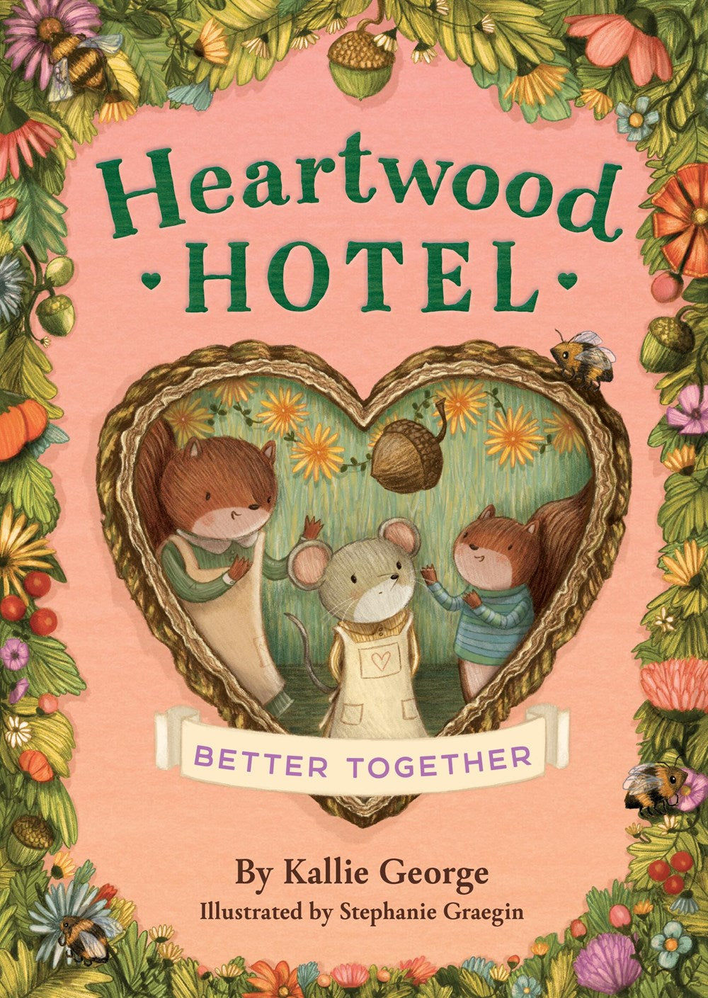 Heartwood Hotel: Better Together (Book #3)