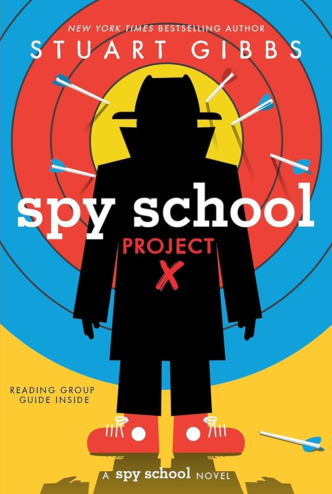 Spy School Project X (Book #10)