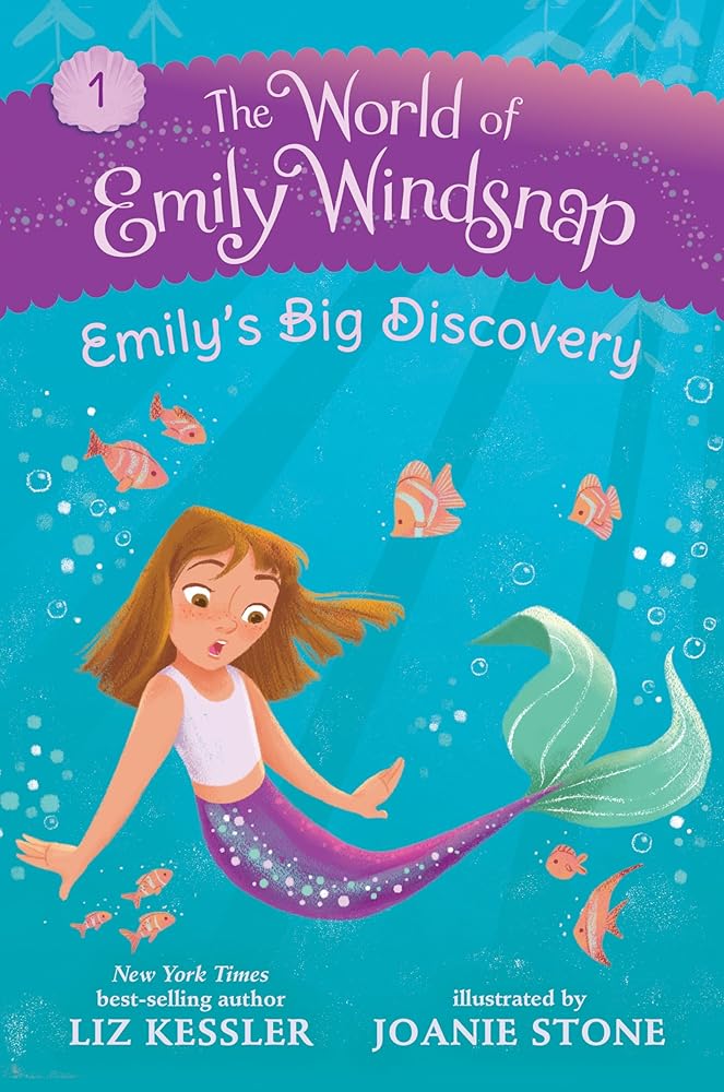 The World of Emily Windsnap: Emily’s Big Discovery (Book #1)