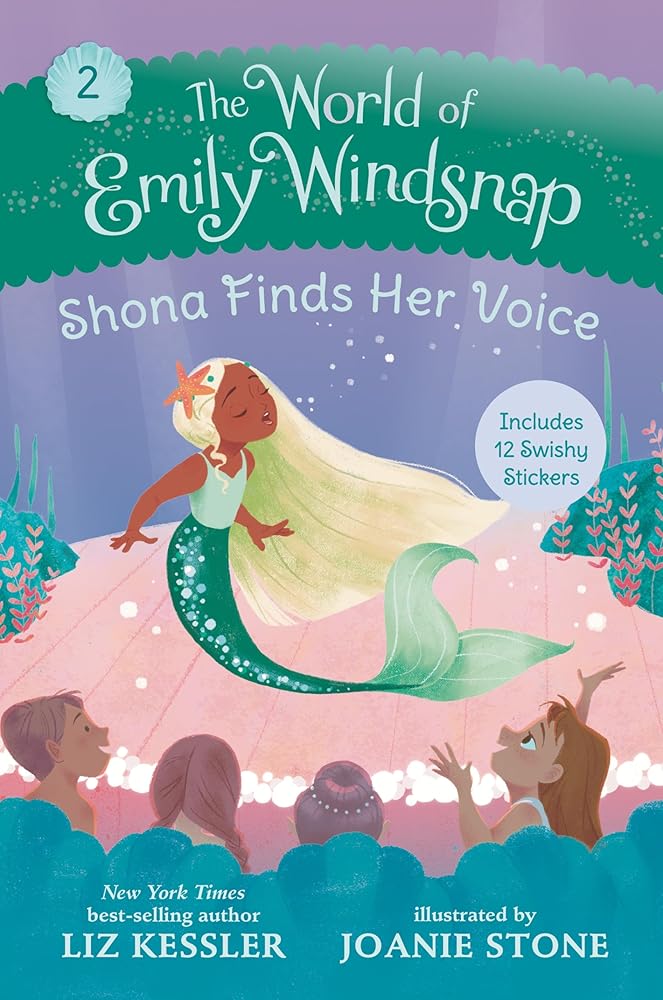 The World of Emily Windsnap: Shona Finds Her Voice (Book #2)