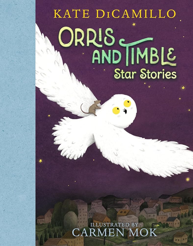 Orris and Timble: Star Stories (Book #3)