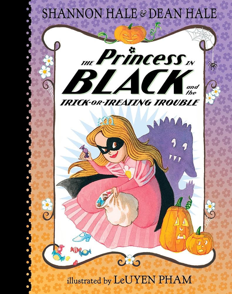 The Princess in Black and the Trick-or-Treating Trouble (Book #12)