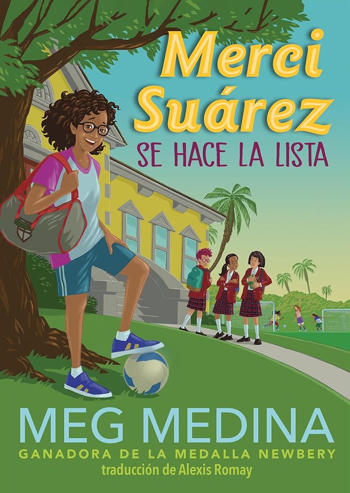 Merci Suárez se hace la lista (Book #3) (Spanish Edition)