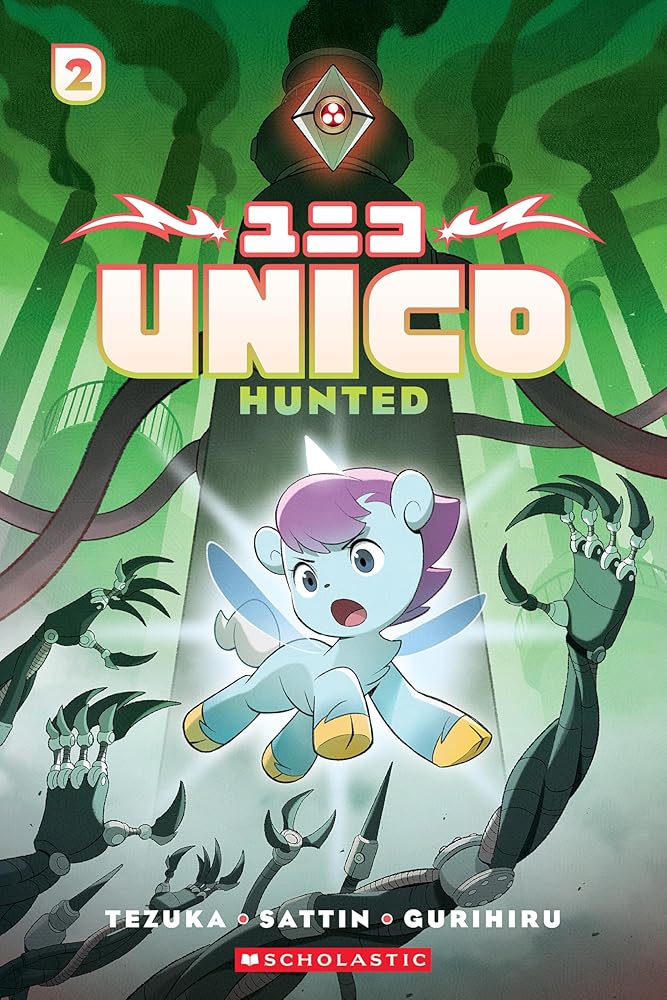 Unico: Hunted: An Original Manga (Book #2)