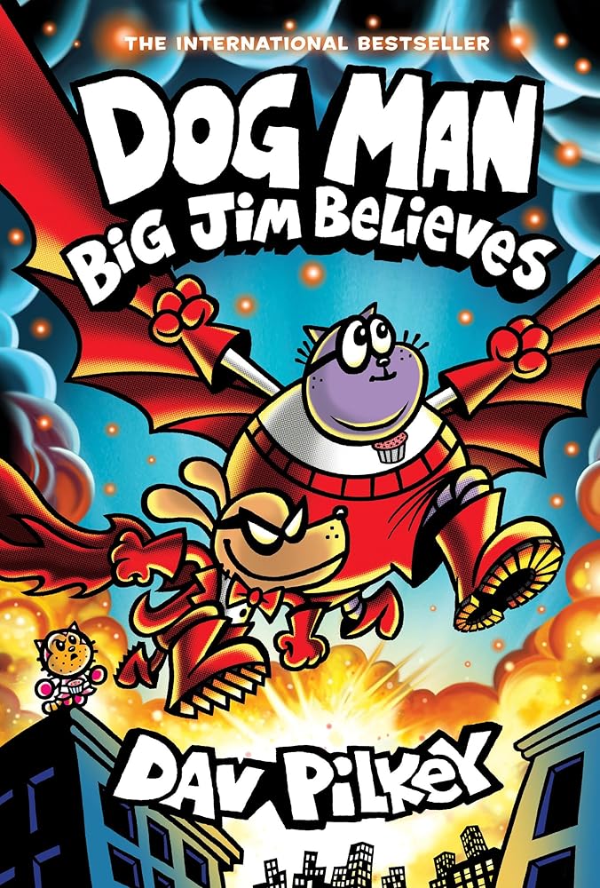 Dog Man: Big Jim Believes: A Graphic Novel (Book #14)