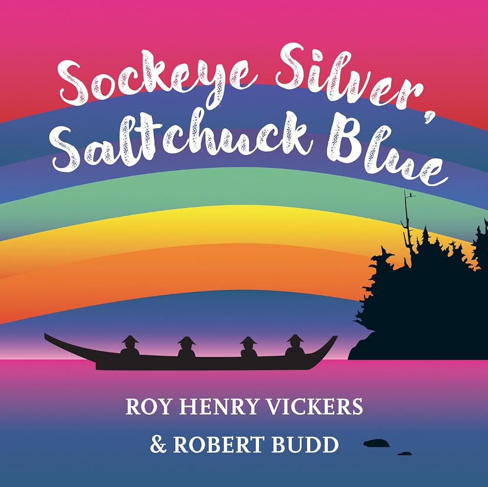 Sockeye Silver, Saltchuck Blue (Book #3)
