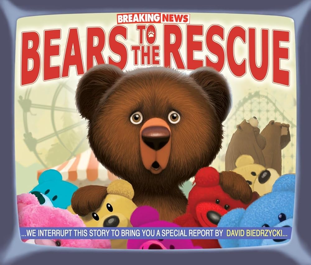 Breaking News: Bears to the Rescue (Book #2)