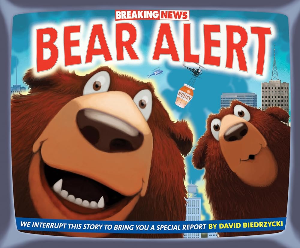 Breaking News: Bear Alert (Book #1)