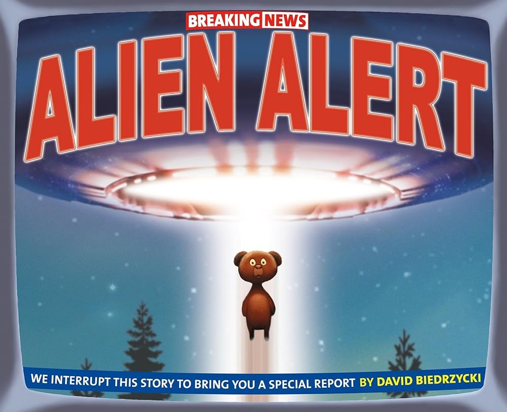Breaking News: Alien Alert (Book #3)