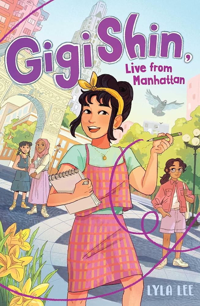 Gigi Shin, Live from Manhattan (Book #2)(PB)