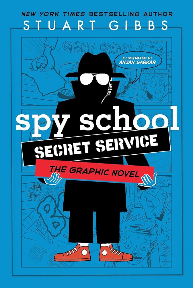 Spy School Secret Service the Graphic Novel (Book #5)