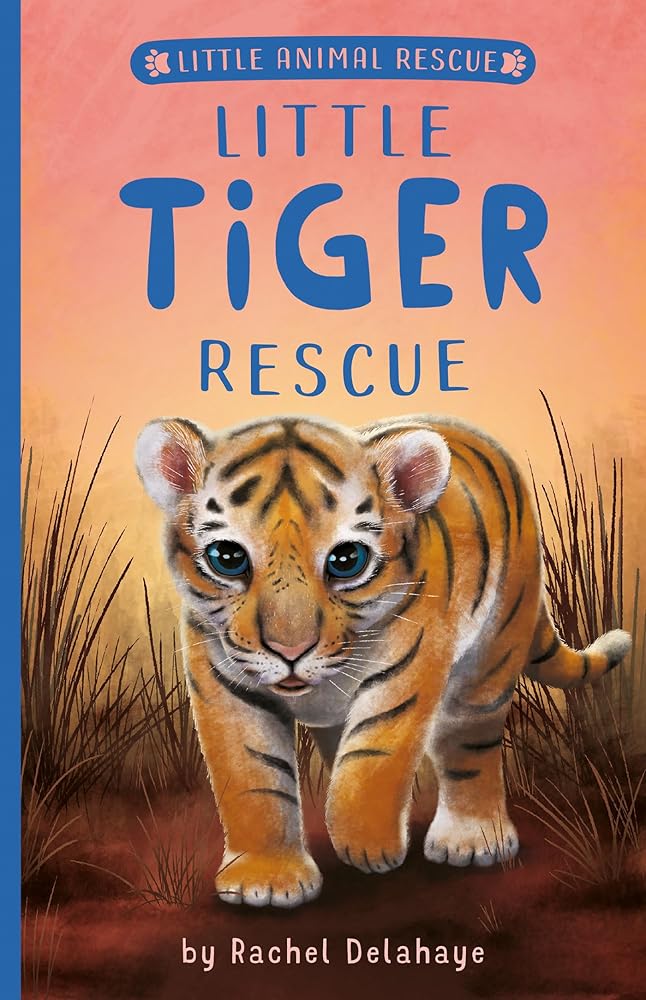 Little Tiger Rescue (Book #3)