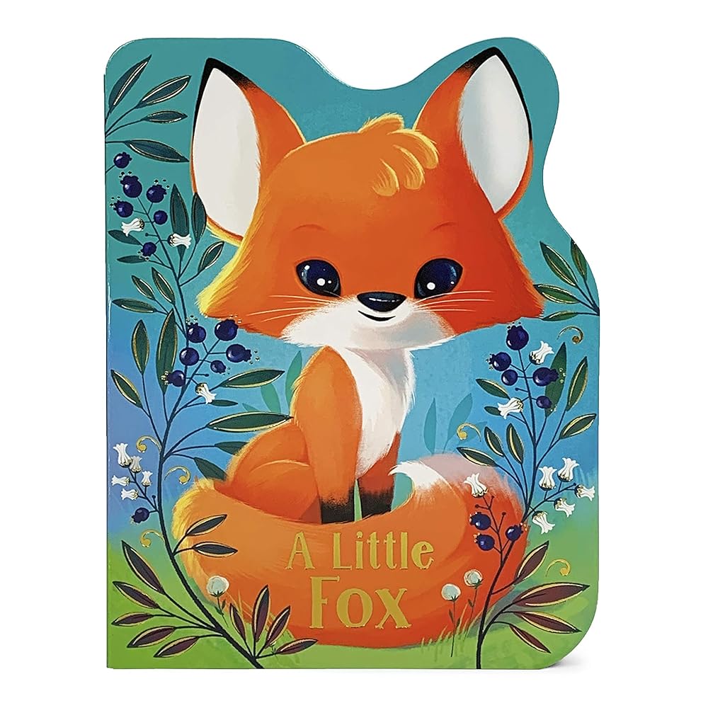 A Little Fox: An Animal Shaped Board Book