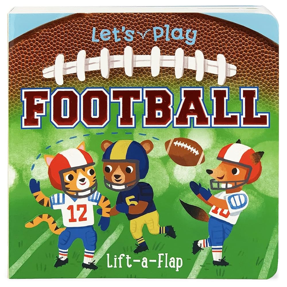 Let's Play Football!: Chunky Lift-A-Flap Board Book