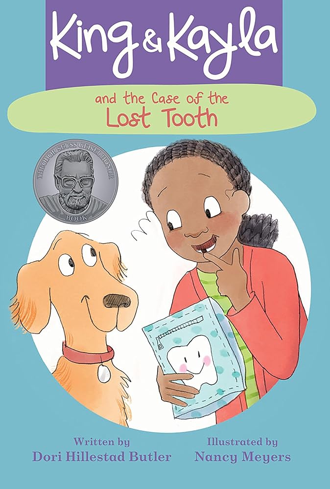 King & Kayla and the Case of the Lost Tooth (Book #4)