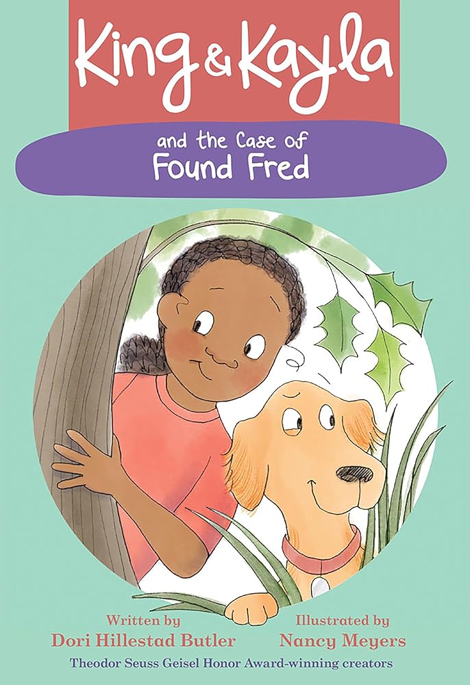 King & Kayla and the Case of Found Fred (Book #5)