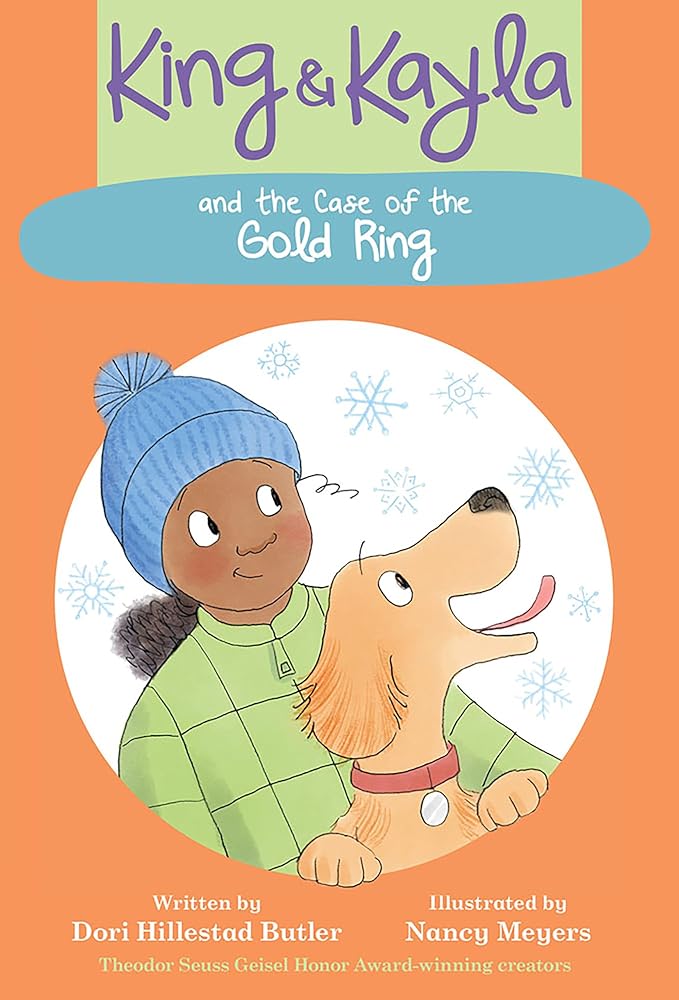 King & Kayla and the Case of the Gold Ring (Book #7)