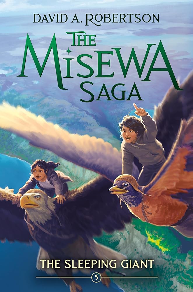 The Sleeping Giant: The Misewa Saga (Book #5) (PB)