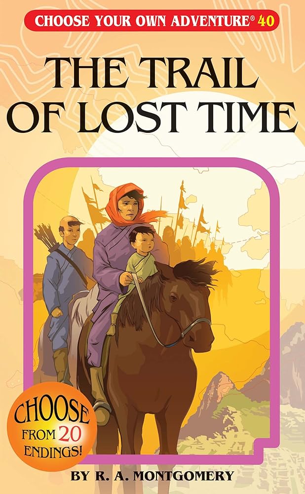 The Trail of Lost Time (Book #40)