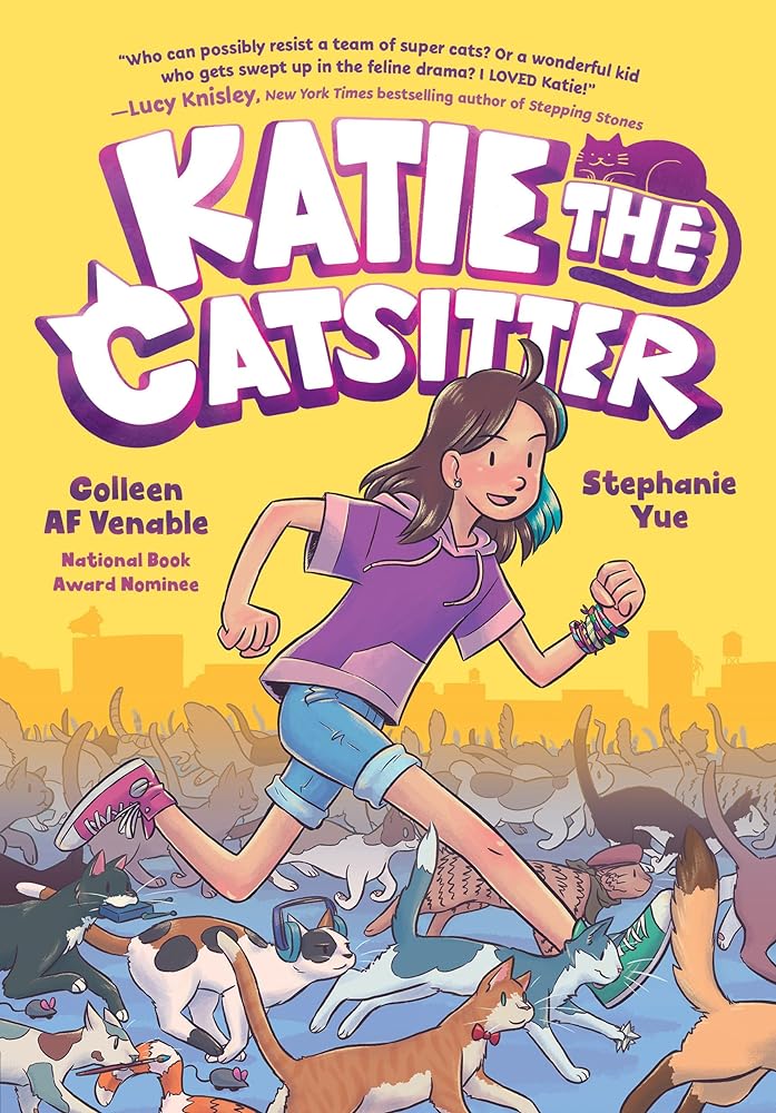 Katie the Catsitter (A Graphic Novel) (Book #1)
