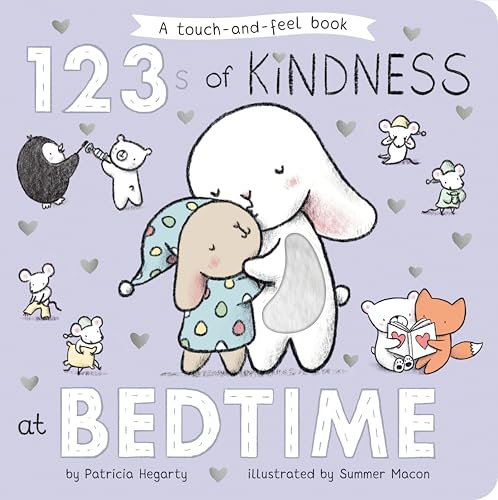 123s of Kindness at Bedtime: A Touch & Feel Board Book