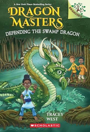 Defending the Swamp Dragon: A Branches Book (Book #31)