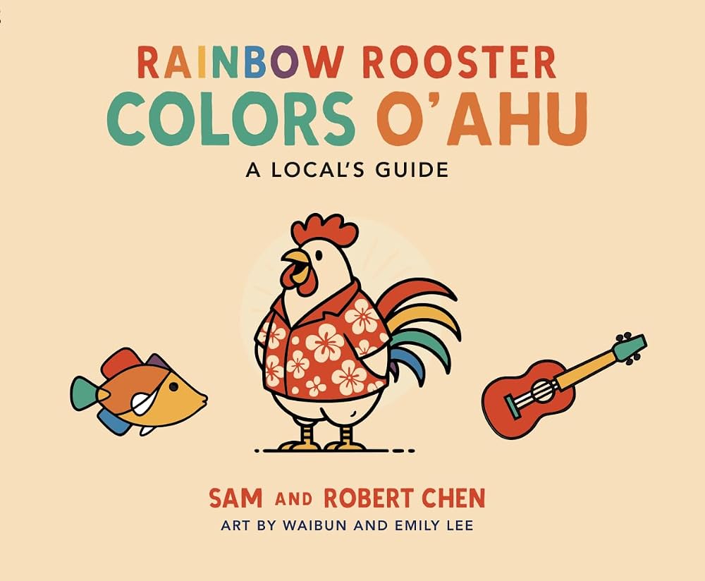 Rainbow Rooster Colors O'ahu: A Local's Guide